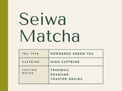 Description card for Seiwa Matcha green tea powder, high caffeine
